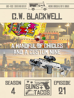 cover image of A Handful of Chicles and a Custom Nine